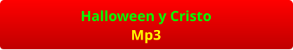 Halloween y Cristo Mp3